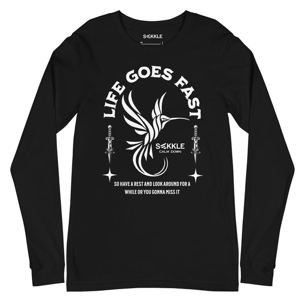 Life Goes Fast LS T-Shirt