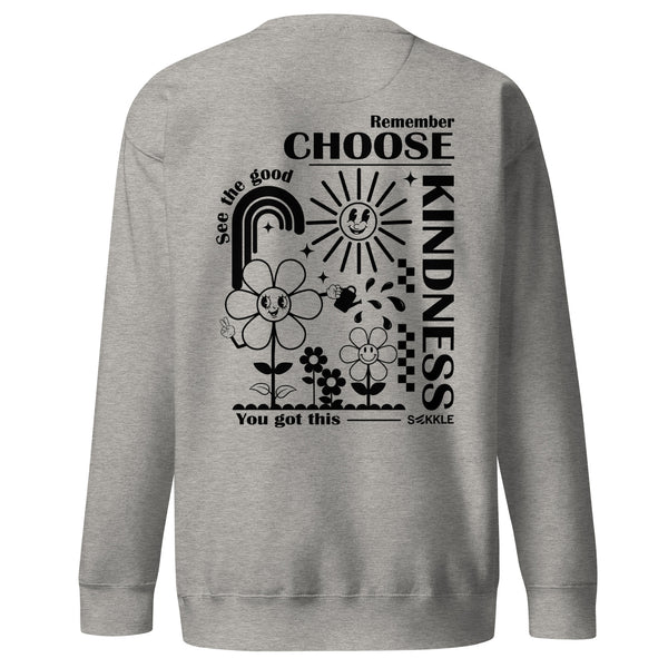 Choose Kindness Sweatshirt