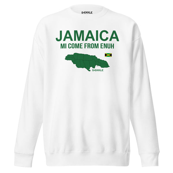 Jamaica Mi Come From Sweatshirt