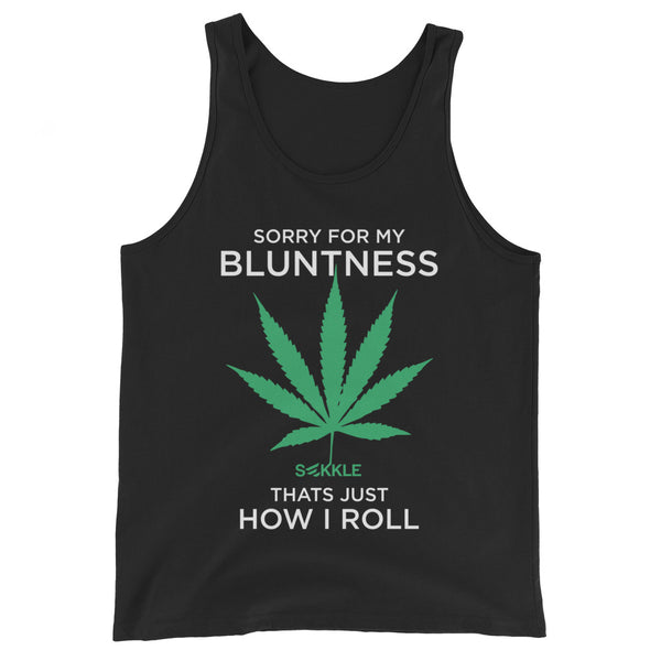 Sorry For My Bluntness Tank Top