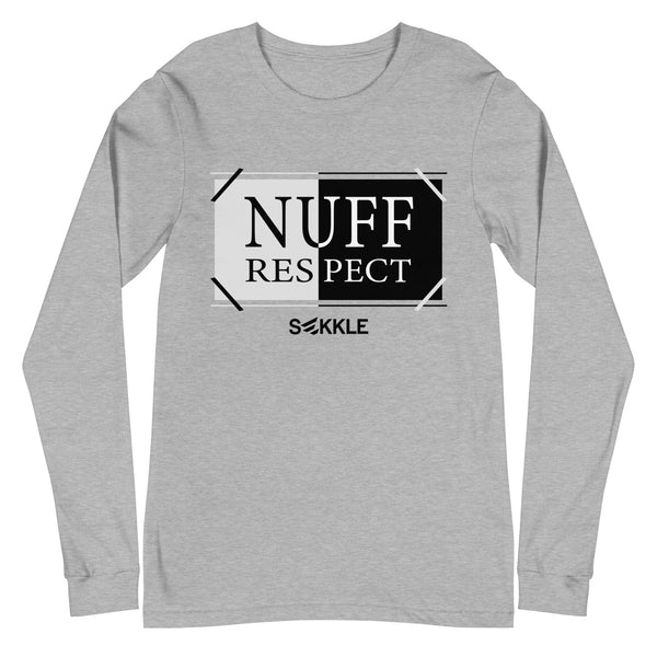 Nuff Respect LS T-Shirt