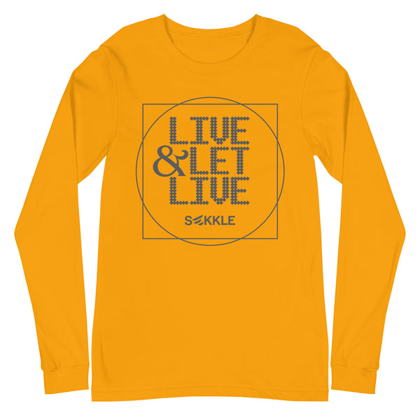Live & Let Live LS T-Shirt