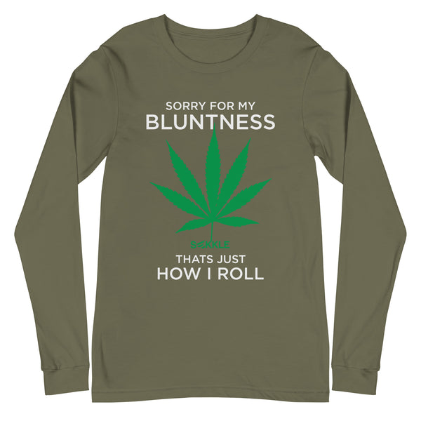 Sorry For My Bluntness LS Tシャツ
